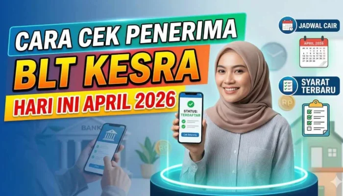 BLT Kesra Rp 900.000 Juli 2026: Informasi Terbaru dan Cara Cek Penerima