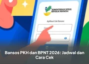Cek Bansos PKH dan BPNT Juli 2026: Jadwal Penyaluran dan Cara Cek Penerima