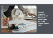Dividen dan Strategi Investasi: Membangun Portofolio yang Kuat