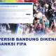 FIFA Registration Ban: Persib Bandung Bebas Sanksi, Siap Daftarkan Pemain Baru