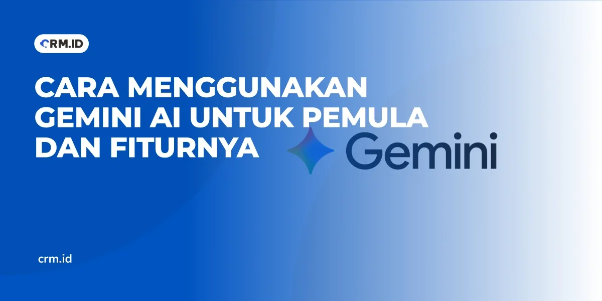 Gemini AI: Mengubah Cara Kerja dan Membuat Perusahaan Lebih Kompetitif