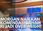 JPMorgan Tingkatkan Rekomendasi Saham BBRI Menjadi Overweight, Apa Alasannya?