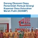 Koperasi Desa/Kelurahan Merah Putih: Membangun Perekonomian Desa dan Meningkatkan Kesejahteraan Masyarakat