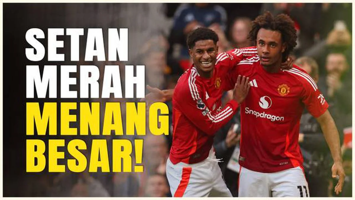 Manchester United Raih Kemenangan Telak dan Update Jadwal: Apa yang Terjadi di Dunia Sepakbola?