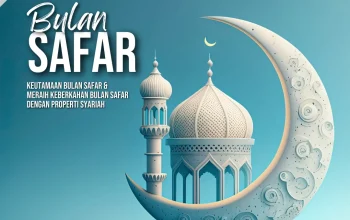 Mengenal Bulan Safar: Meraih Berkah dan Membantah Mitos Kesialan