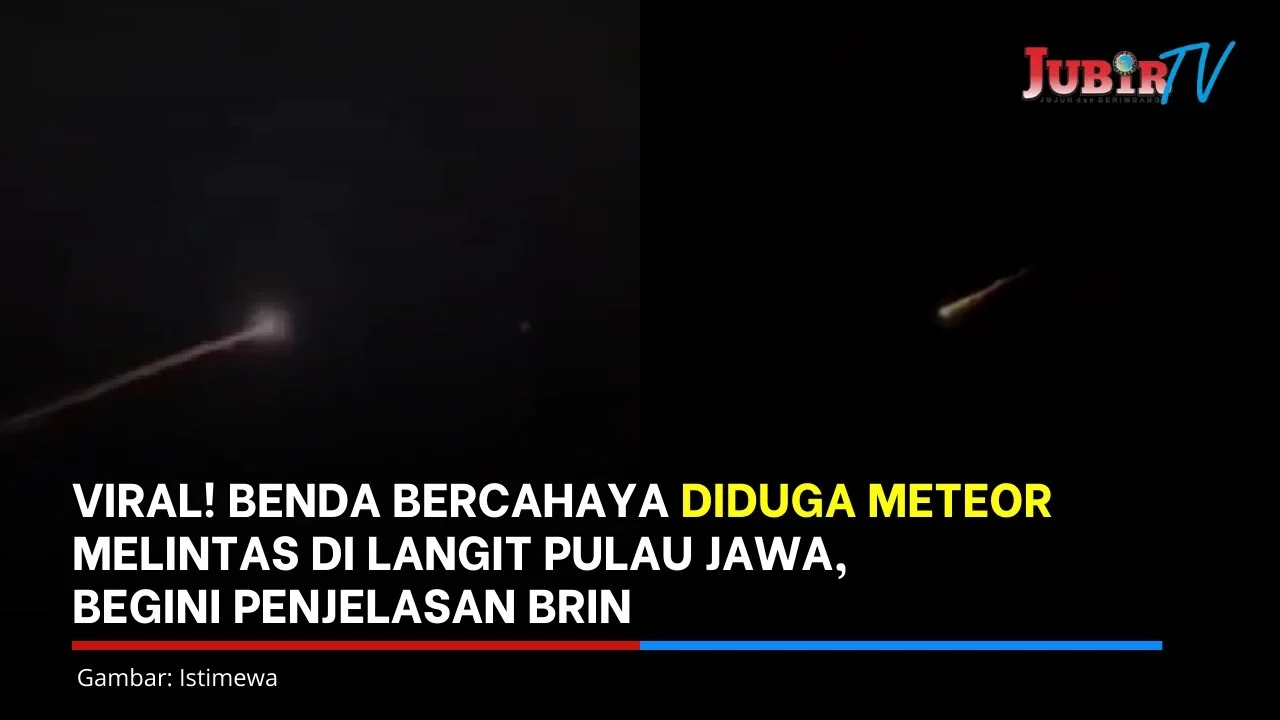 Meteor Besar Melintas Pulau Jawa: Fenomena Langka dan Penjelasan Ilmiah