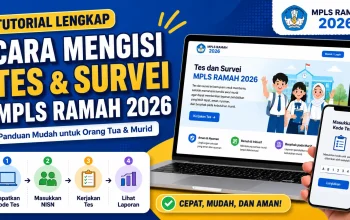MPLS Ramah 2026: Panduan Lengkap dan Cara Mengisi Survei Karakter Data Kemendikdasmen