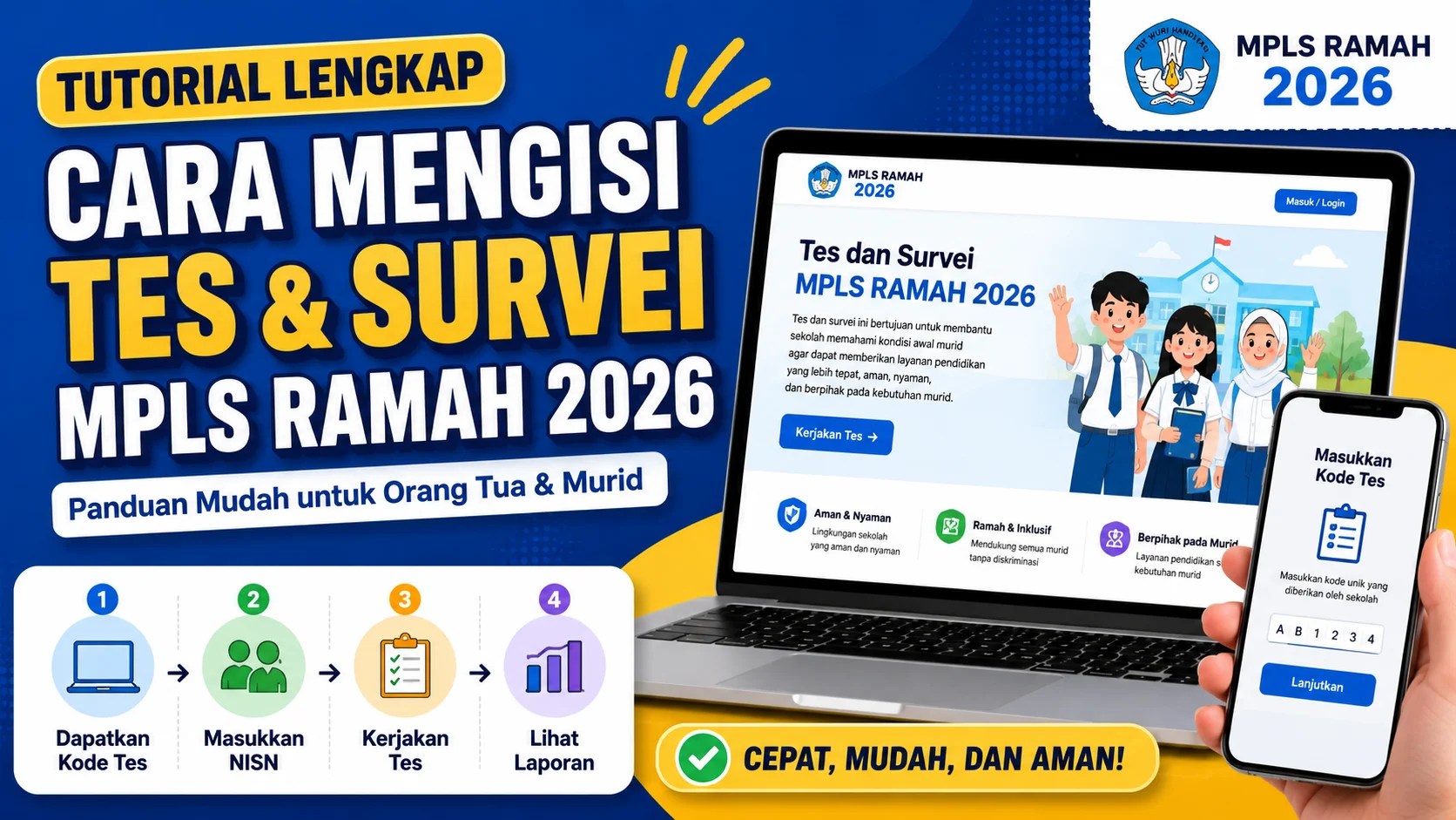 MPLS Ramah 2026: Panduan Lengkap dan Cara Mengisi Survei Karakter Data Kemendikdasmen