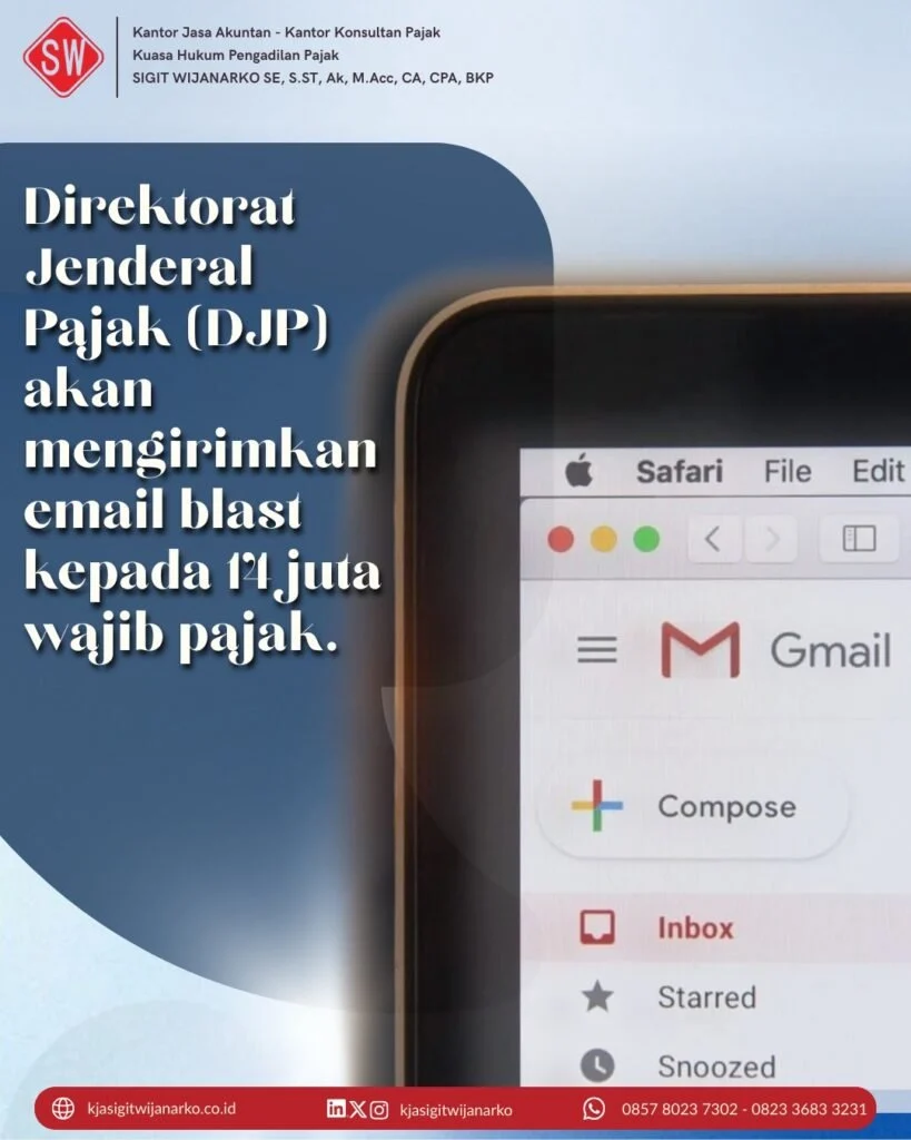 Pemerintah Incar Penerimaan Pajak Kuat, DJP Kirim Email ke 1,85 Juta Penunggak