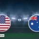 Pertandingan USA vs Australia: Persaingan Sengit di Kancah Internasional