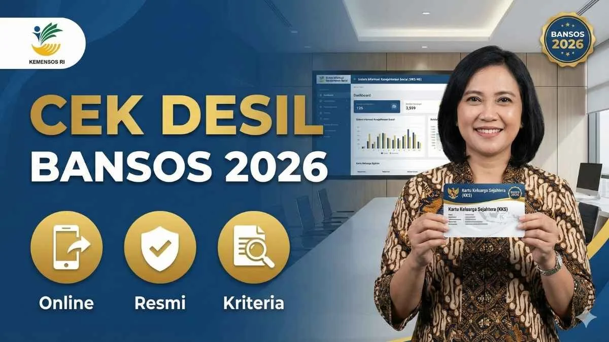 Cara Cek Desil Bansos Agustus 2026 dan Informasi Penting Lainnya