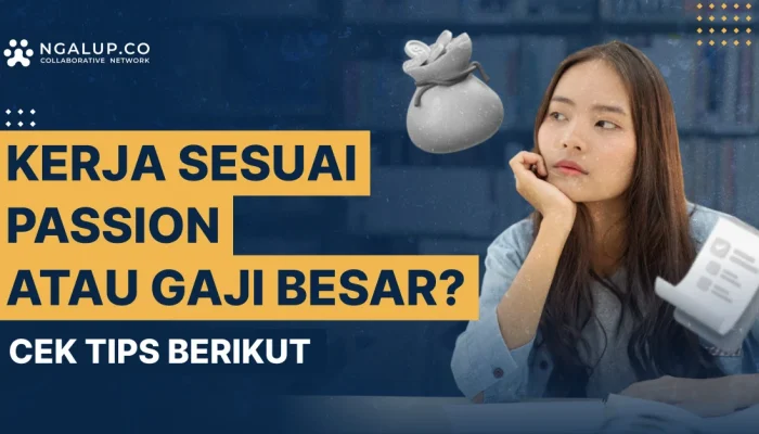 Gaji: Antara Pekerjaan dan Passion