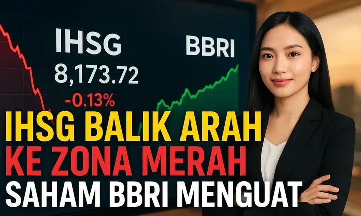 IHSG Menguat Tipis, Saham BBRI dan LQ45 Jadi Sorotan