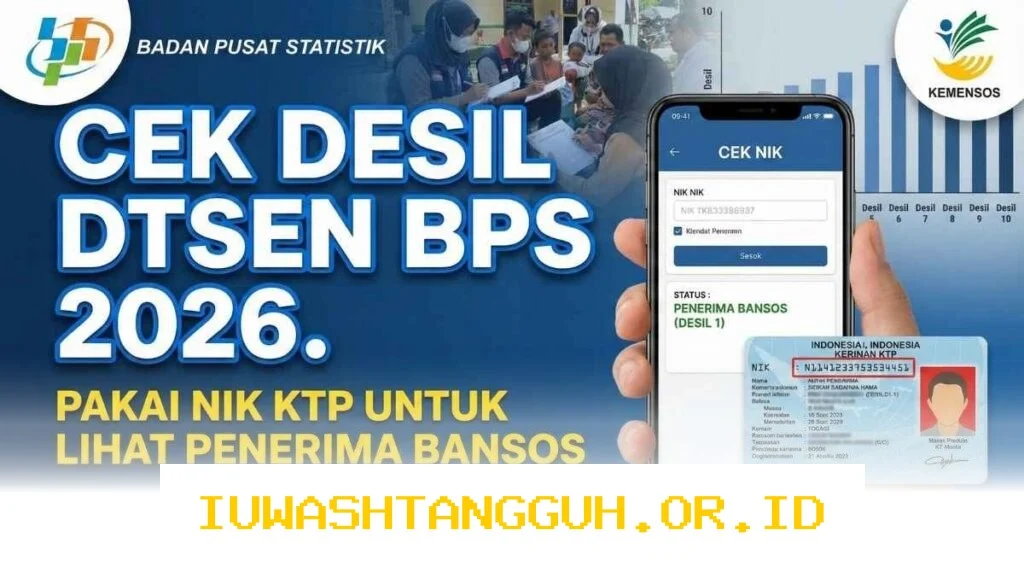 Panduan Lengkap Memperbarui Status Desil DTSEN 2026 dan Mendaftar PIP 2026
