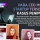 Penipuan Merajalela: Dari Kasus CEO One Hundred Hingga Sindikat Internasional
