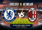 Pertandingan Sengit di Dunia Olahraga: Chelsea vs AC Milan dan Timnas Indonesia vs Singapura