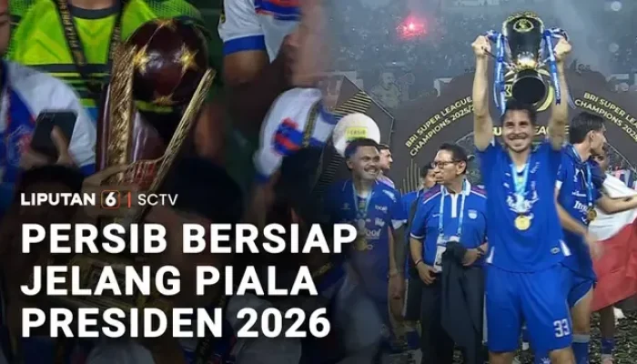 Piala Presiden 2026: Arema FC Hadapi Persebaya, Persib Tantang Persija di Semifinal